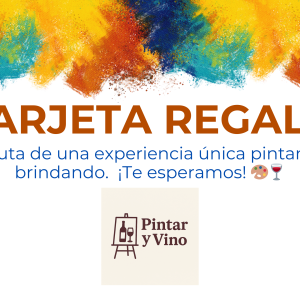 Tarjeta regalo de pintar y vino, para regalar a tus seres queridos